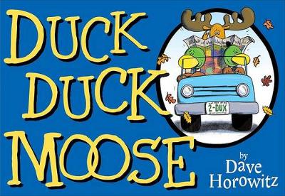 Book cover for Duck, Duck, Moose