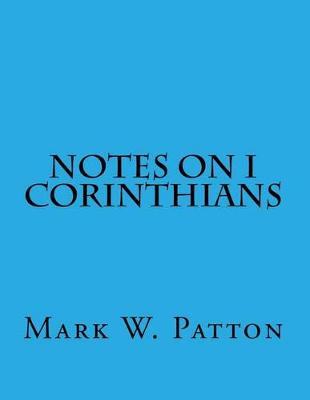 Book cover for Notes on I Corinthians