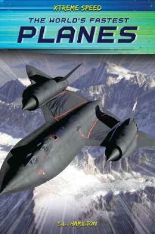 Cover of The World's Fastest Planes