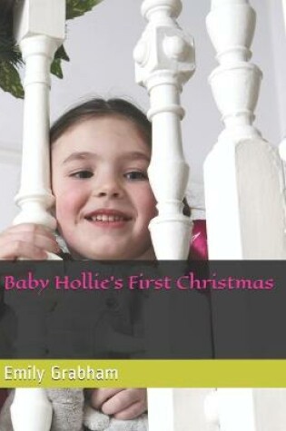 Cover of Baby Hollie's First Christmas