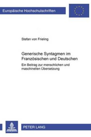 Cover of Generische Syntagmen Im Franzoesischen Und Deutschen