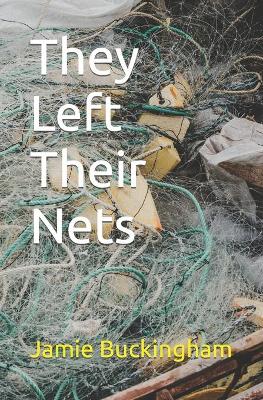 Book cover for They Left Their Nets