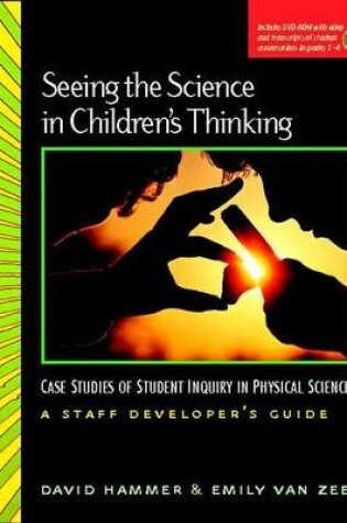 Cover of Seeing the Science in Children's Thinking