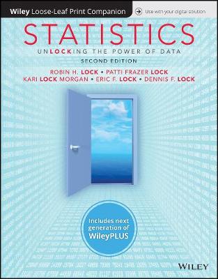 Book cover for Statistics: Unlocking the Power of Data, 2e Wileyplus (Next Generation) + Loose-Leaf
