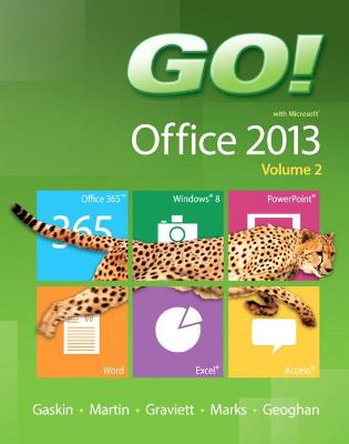 Book cover for GO! with Microsoft Office 2013  Volume 2
