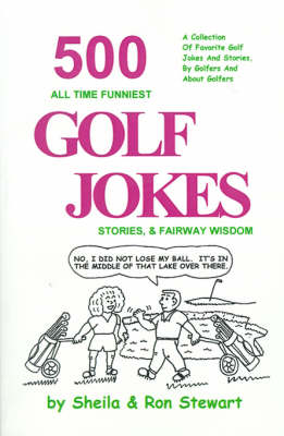 Book cover for 500 All Time Funniest Golf Jokes, Stories and Fairway Wisdom