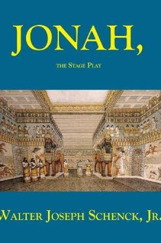 Cover of Jonah, The Stage Play