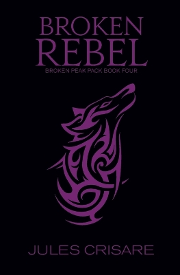 Book cover for Broken Rebel