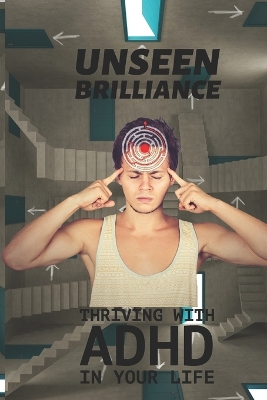 Cover of Unseen Brilliance