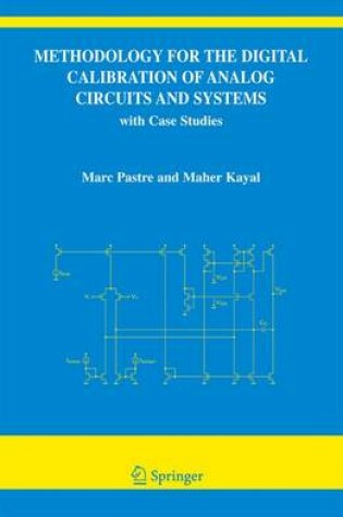 Cover of Methodology for the Digital Calibration of Analog Circuits and Systems