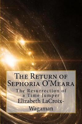 Book cover for The Return of Sephoria O'Meara