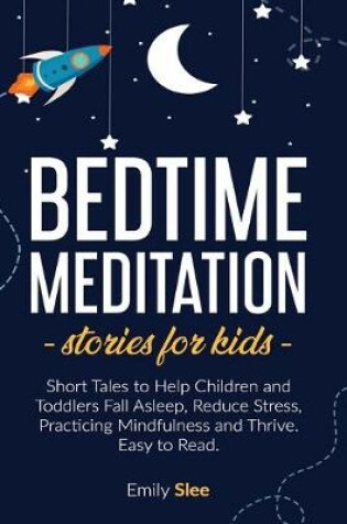 Cover of Bedtime Meditation Stories for Kids