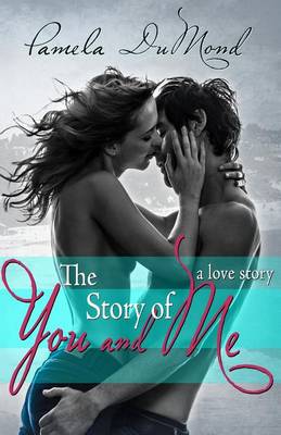 Book cover for The Story of You and Me