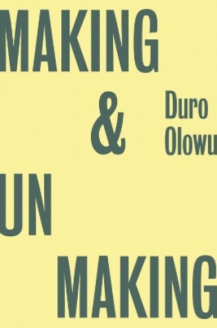 Cover of Duro Olowu: Making & Unmaking