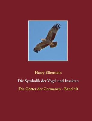 Book cover for Die Symbolik der Voegel und Insekten