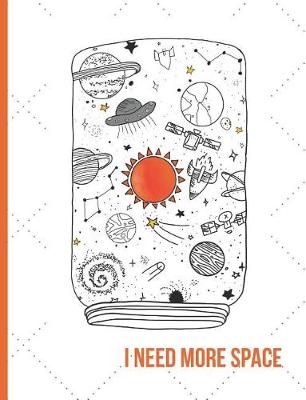 Book cover for I Need More Space