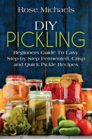 Cover of DIY Pickling