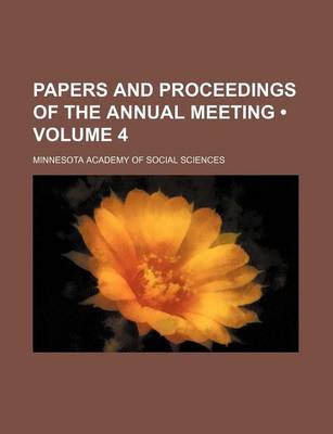 Book cover for Papers and Proceedings of the Annual Meeting (Volume 4)