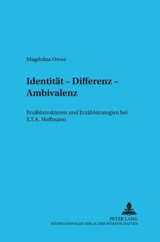 Cover of Identitaet, Differenz, Ambivalenz