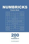 Book cover for Numbricks Puzzles Book - 200 Easy Puzzles 9x9 (Volume 1)