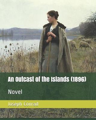 Book cover for An Outcast of the Islands (1896)