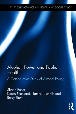 Book cover for Alcohol, Power and Public Health
