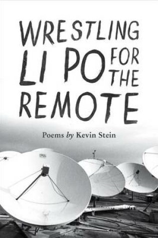 Cover of Wrestling Li Po for the Remote
