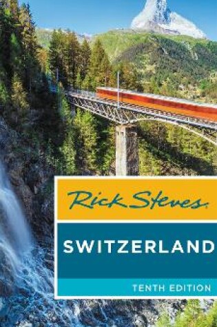 Cover of Rick Steves Switzerland (Tenth Edition)