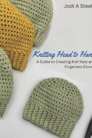Cover of Knitting Head to Hand