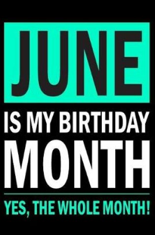 Cover of June Is My Birthday Month