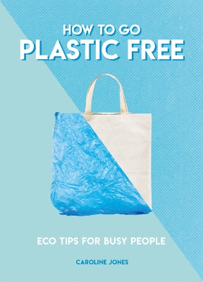 Book cover for How to Go Plastic Free