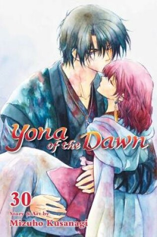Cover of Yona of the Dawn, Vol. 30