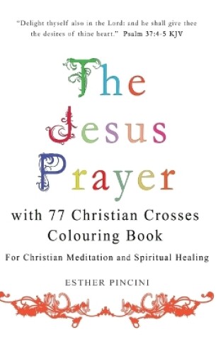 Cover of The Jesus Prayer with 77 Christian Crosses Colouring Book