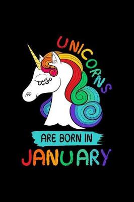 Book cover for Unicorns Are Born In January