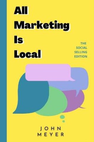 Cover of All Marketing Is Local