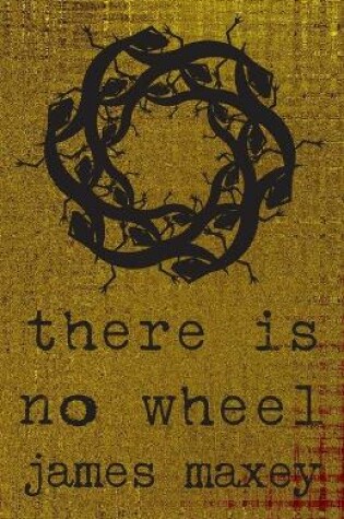 Cover of There Is No Wheel