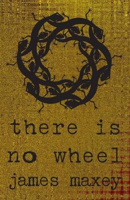 Book cover for There Is No Wheel
