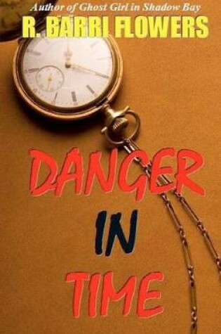 Cover of Danger in Time