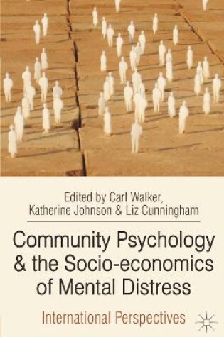 Cover of Community Psychology and the Socio-economics of Mental Distress