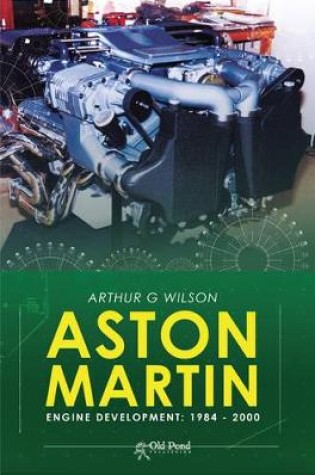 Cover of Aston Martin Engine Development: 1984-2000