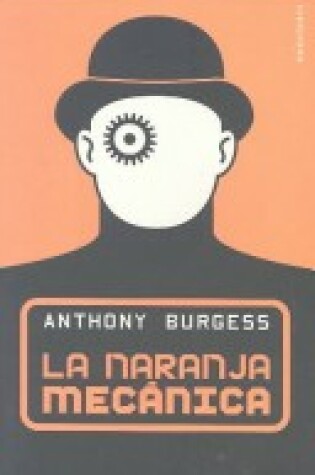 Cover of La Naranja Mecanica