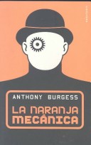 Book cover for La Naranja Mecanica