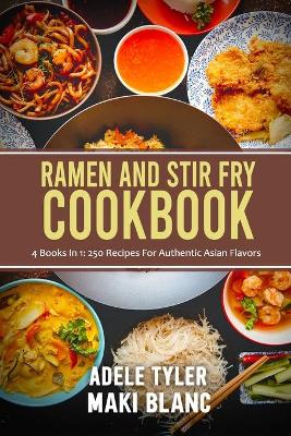 Book cover for Ramen And Stir Fry Cookbook