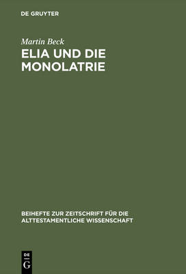 Cover of Elia Und Die Monolatrie