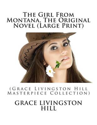 Book cover for The Girl from Montana, the Original Novel