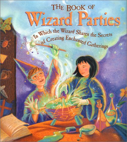 Book cover for The Book of Wizard Parties