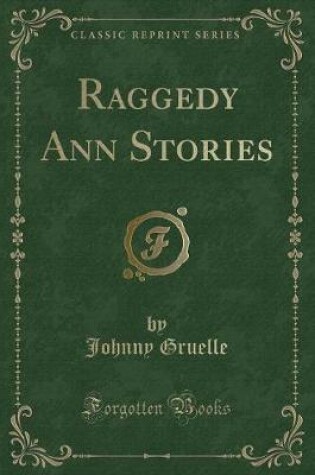 Cover of Raggedy Ann Stories (Classic Reprint)