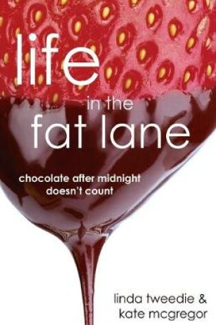 Cover of Life in the Fat Lane