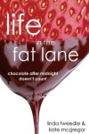 Book cover for Life in the Fat Lane