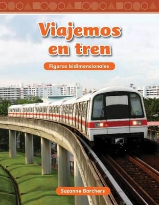 Book cover for Viajemos en tren (Traveling on a Train) (Spanish Version)